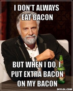 Bacon_Most_Interesting_Man_Bacon_On_Bacon_Lg