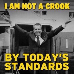 Nixon_Not_A_Crook_Todays_Standards