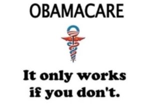 Obamacare_Works_Only_If_You_Dont